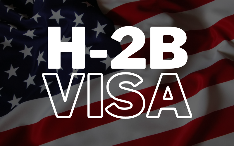 How to apply for a H-2B Visa: A Comprehensive guide